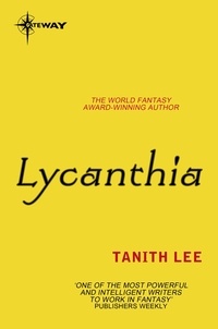 Tanith Lee - Lycanthia.