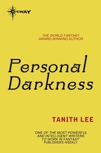 Tanith Lee - Personal Darkness.