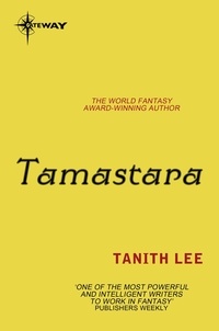 Tanith Lee - Tamastara.