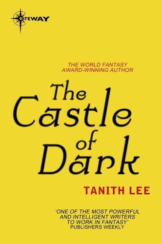 The Castle of Dark. The Castle of Dark Book 1