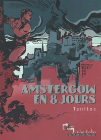 Amstergow En 8 Jours