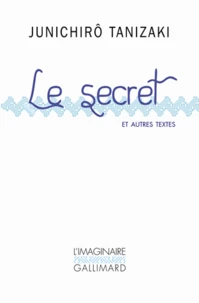 Le secret et autres nouvelles