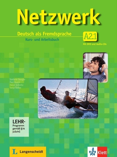 Tanja Mayr-Sieber et Stefanie Dengler - Netzwerk A2 in Teilbänden - Kurs- und Arbeitsbuch, Teil 1 mit 2 Audio-CDs und DVD - Deutsch als Fremdsprache.