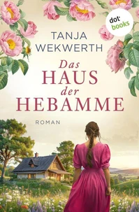 Das Haus der Hebamme