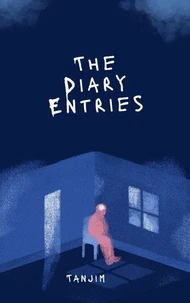 The Diary Entries