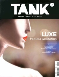 Olivier Breton - Tank N° 7, Hiver 2013 : Luxe : Vanitas vanitatum.