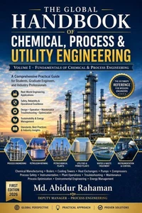 The Global Handbook of Chemical, Process & Utility Engineering