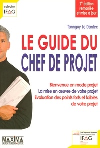 Tannguy Le Dantec - Le Guide du chef de projet.