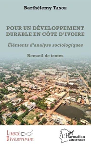 Pour un développement durable en Côte d'Ivoire