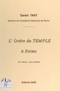 L'Ordre du Temple à Reims