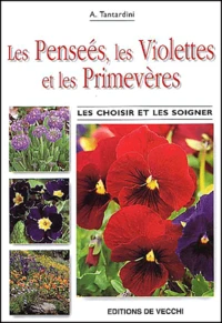 Les Pensees, Les Violettes Et Les Primeveres