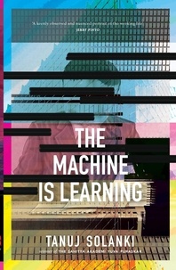 Tanuj Solanki - The Machine is Learning.