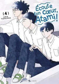 Ecoute ton coeur, Atami ! Tome 4