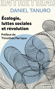 Ecologie, luttes sociales et révolution