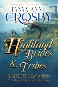 Highland Brides &amp; Tribes