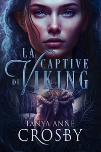  Tanya Anne Crosby - La Captive du Viking.