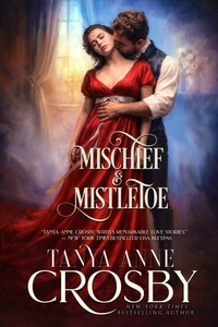 Mischief &amp; Mistletoe