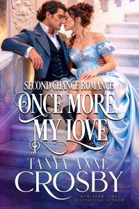 Once More, My Love: Second Chance Romance