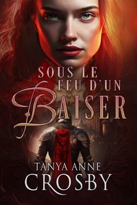 Sous le feu d’un baiser