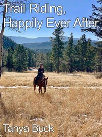 Trail Riding, Happily Ever After