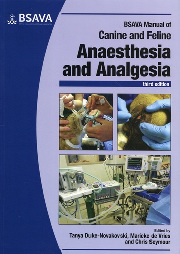 BSAVA Manual of Canine and Feline Anaesthesia and Analgesia 3rd edition