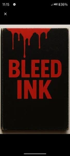 Bleed Ink