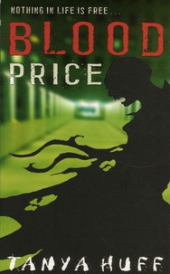 Tanya Huff - Blood Price.