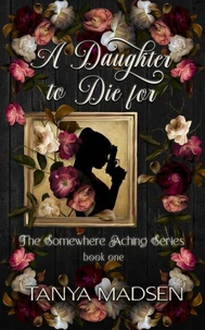 A Daughter to Die For