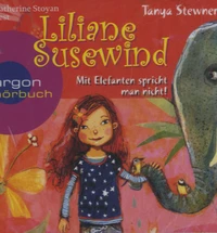 Liliane Susewind, Mit Elefanten spricht man nicht, 2 Audio-CDs