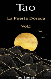 Tao: La Puerta Dorada