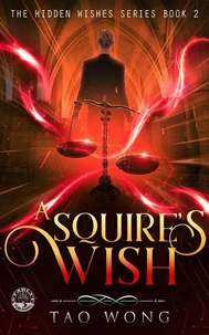 A Squire's Wish