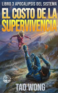 El costo de la Supervivencia