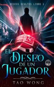 El deseo de un jugador