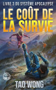Le Coût de la survie