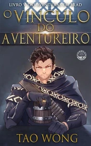 O Vínculo do Aventureiro