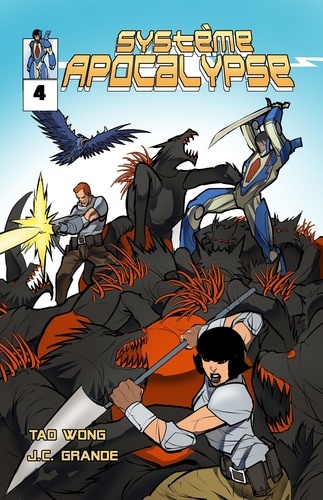  Tao Wong - Système Apocalypse Le Tome 4: Une LitRPG bande dessinée - Système Apocalypse Des bandes Dessinées, #4.