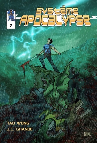  Tao Wong - Système Apocalypse Le Tome 7: Une LitRPG bande dessinée - Système Apocalypse Des bandes Dessinées, #7.