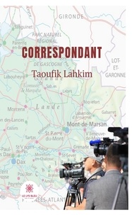 Taoufik Lahkim - Correspondant.