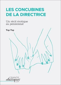 Les Concubines de la directrice - GrandsClassiques.com