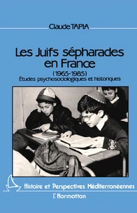 Les Juifs sépharades en France (1965-1985)