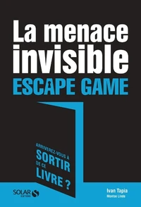 La menace invisible