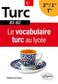 Le vocabulaire turc au lycée B1-B2