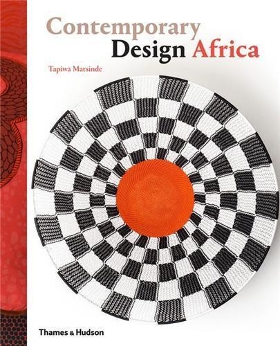 Tapiwa Matsinde - Contemporary Design Africa.