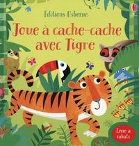 Joue à cache-cache avec Tigre