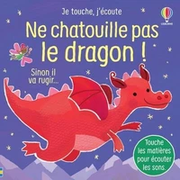 Ne chatouille pas le dragon !