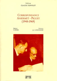Correspondance Ansermet- Piguet. (1948-1969)