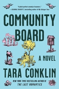 Tara Conklin - Community Board - A Novel.