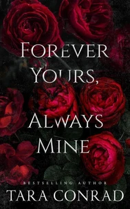 Forever Yours, Always Mine