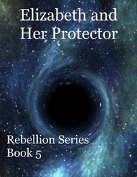 Elizabeth and Her Protector