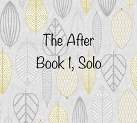  Tara Ellen - The After - The After, #1.